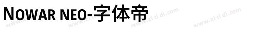 Nowar neo字体转换
